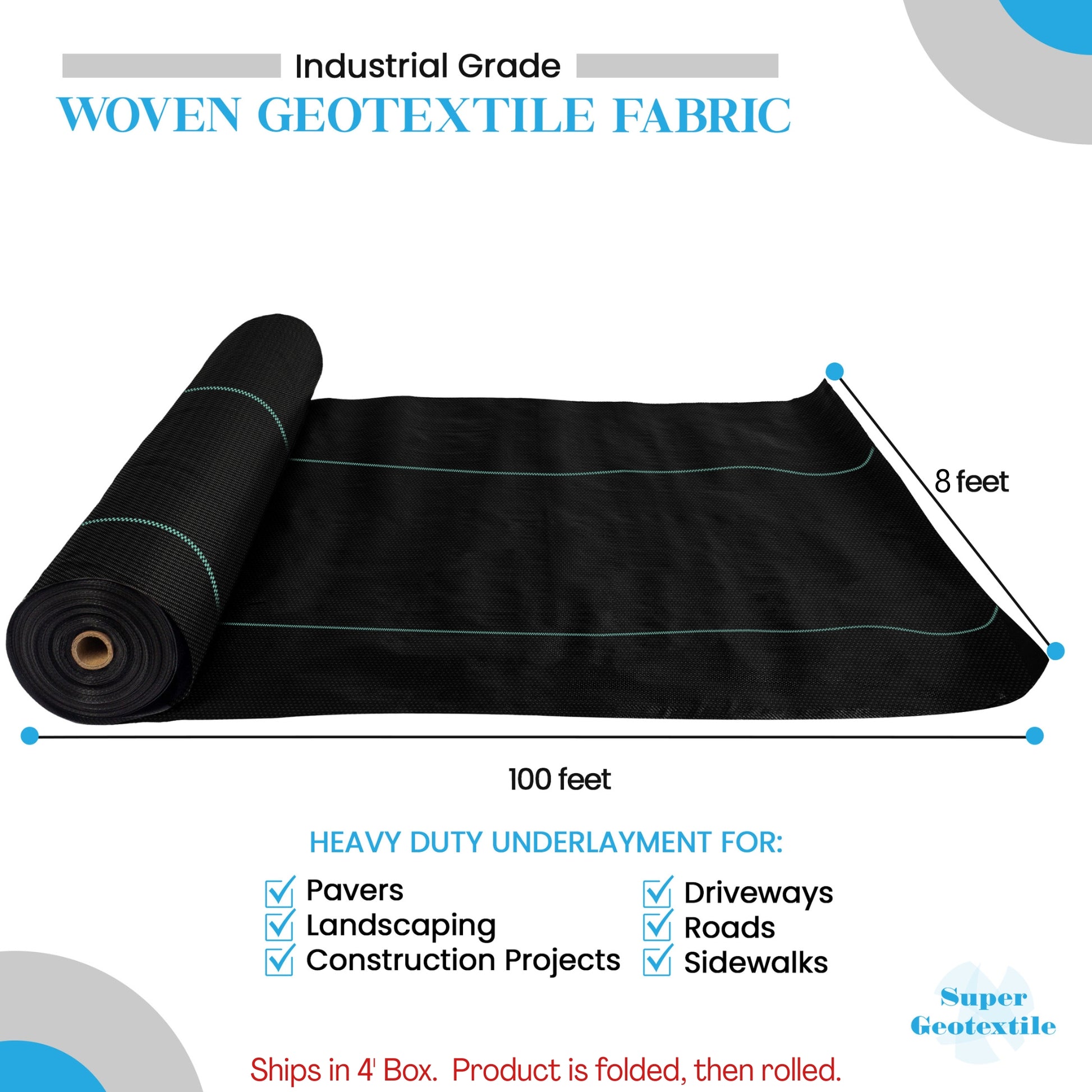 Super Geotextile Woven Geotextile 8ft x 100ft Roll Infographic