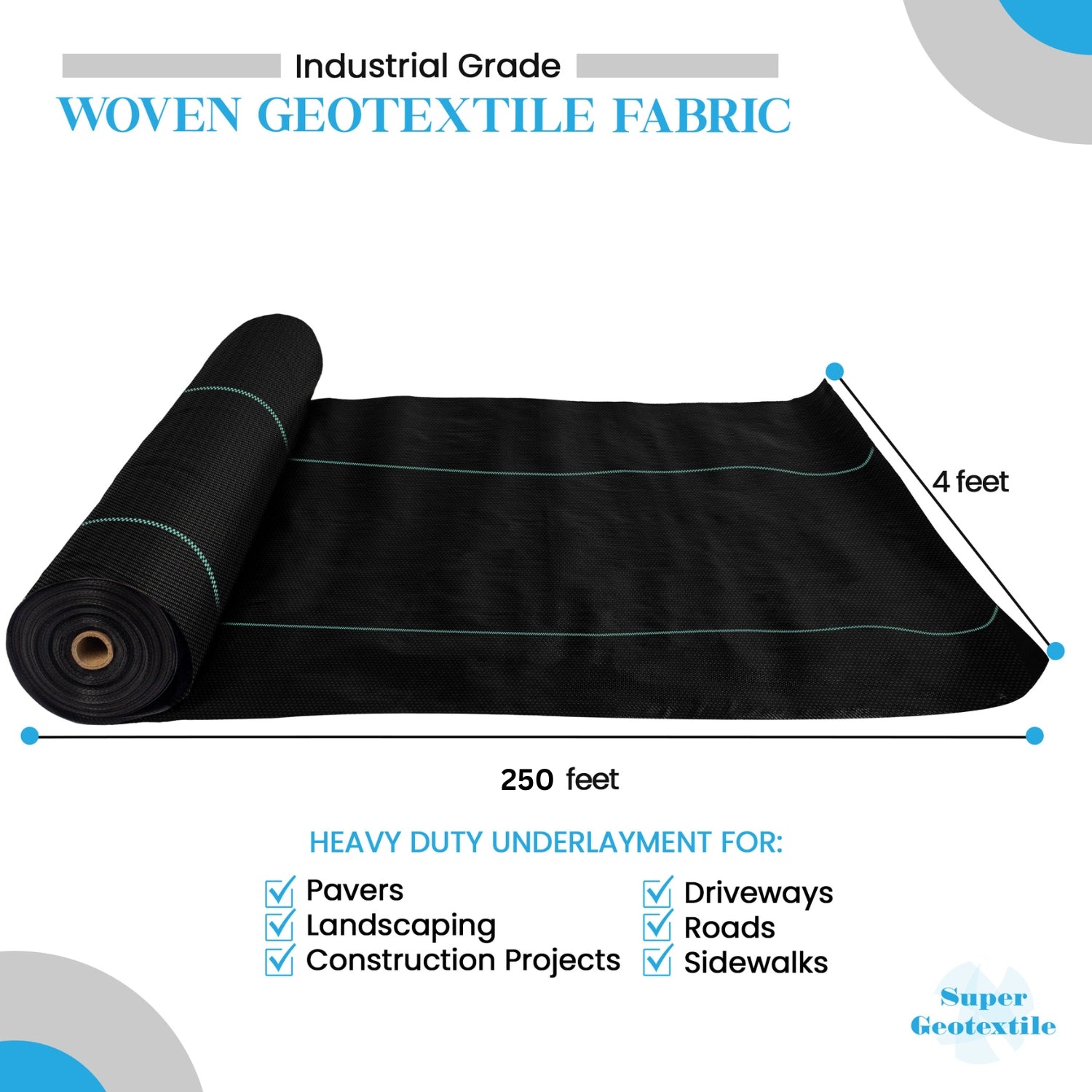 Super Geotextile Woven Geotextile 4ft x 250ft Roll